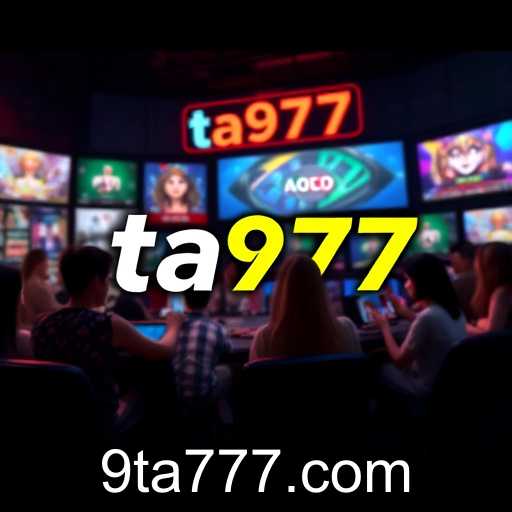 The Evolution of Online Gaming: Spotlight on ta777